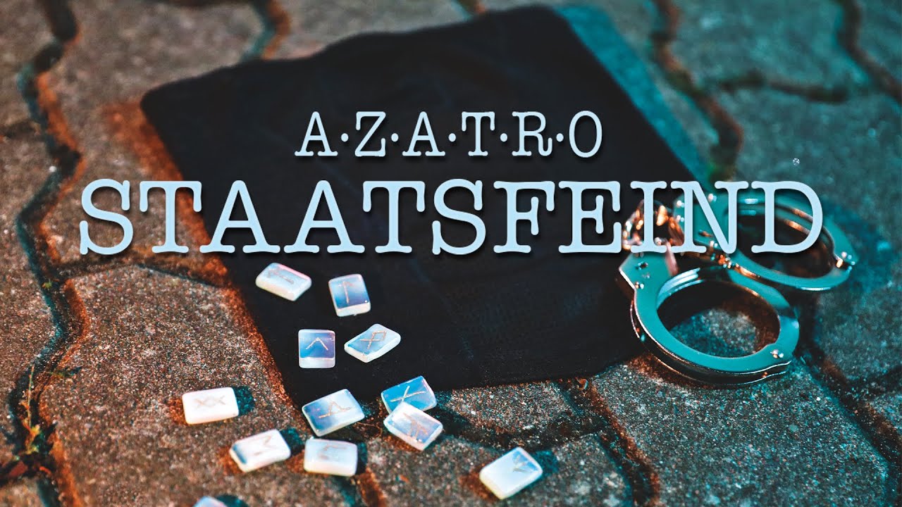 AZATRO - STAATSFEIND (Official Video)