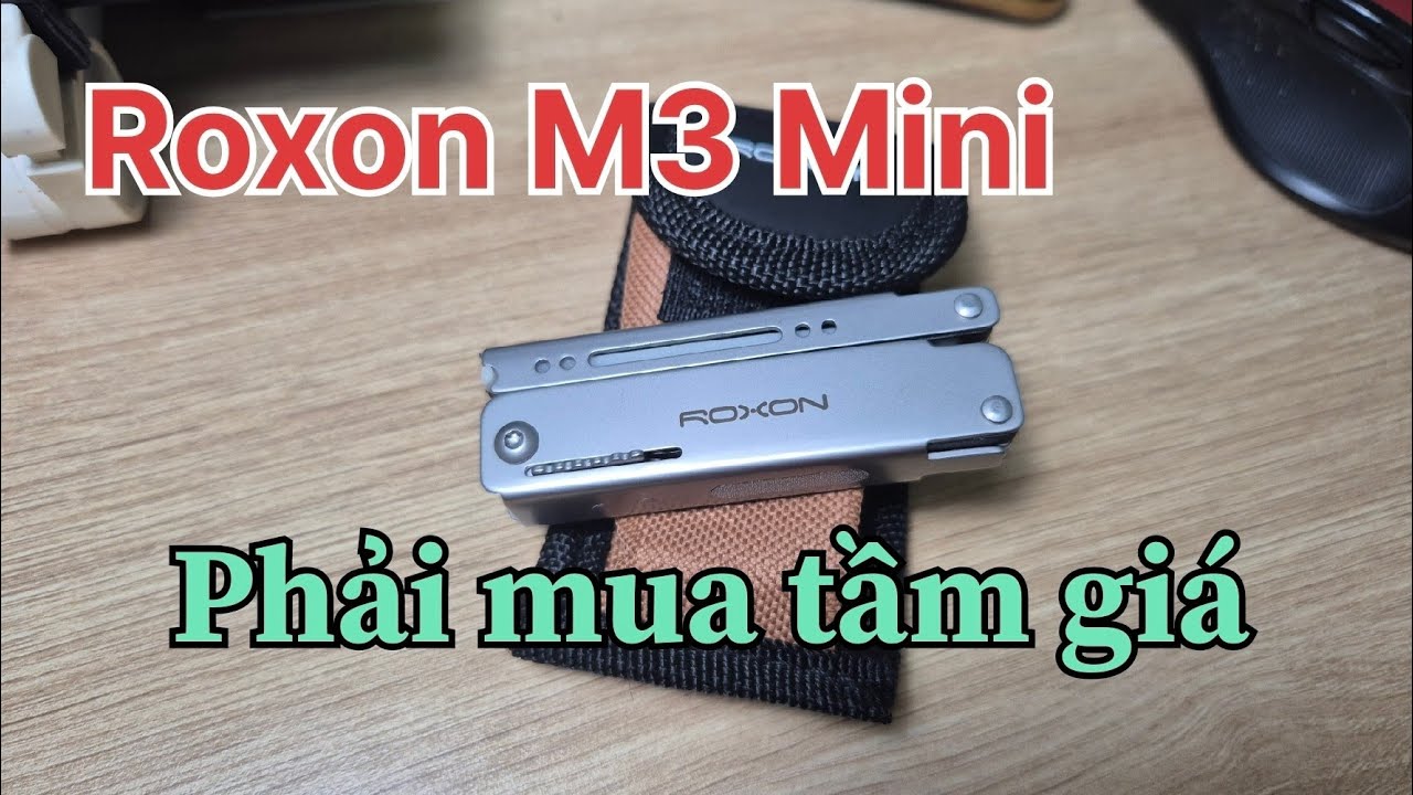 Roxon M3 mini. Dụng cụ sinh tồn đáng mua.