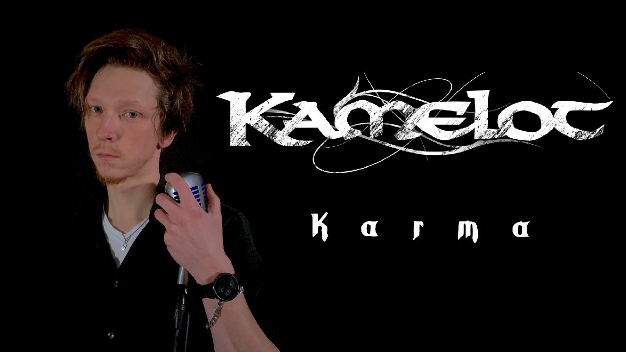 Kamelot - Karma (Vocal Cover)
