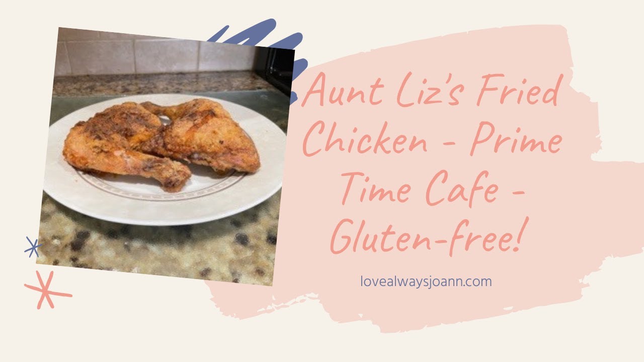 GLUTEN-FREE Aunt Liz's Fried Chicken - Hollywood Studio's Prime Time Cafe! #glutenfree #friedchicken