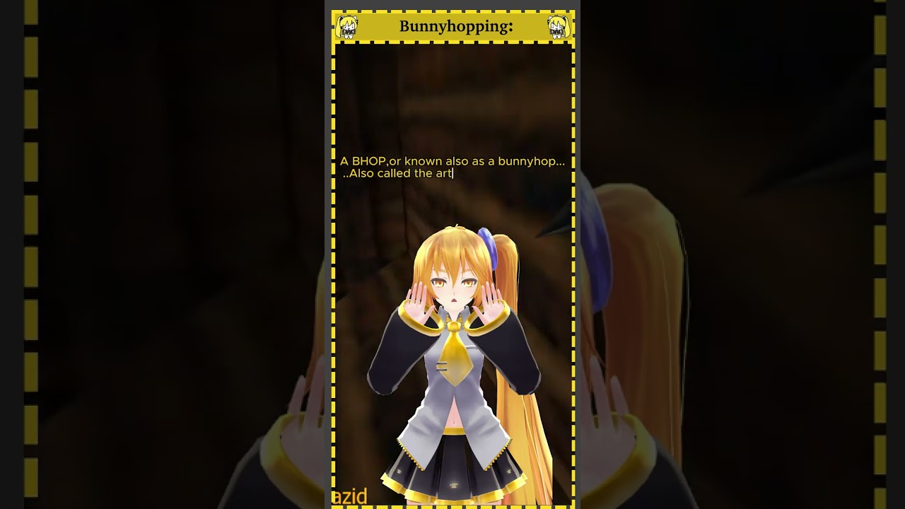 Neru Explains... BUNNYHOPPING!! (Part 1)