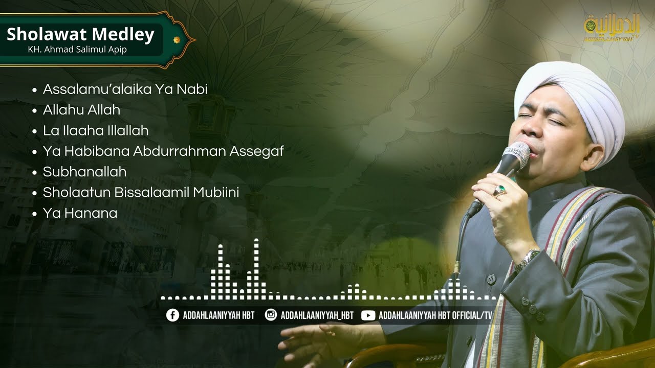 SHOLAWAT MEDLEY TOP 2 | KH SALIMUL APIP TERSYAHDU