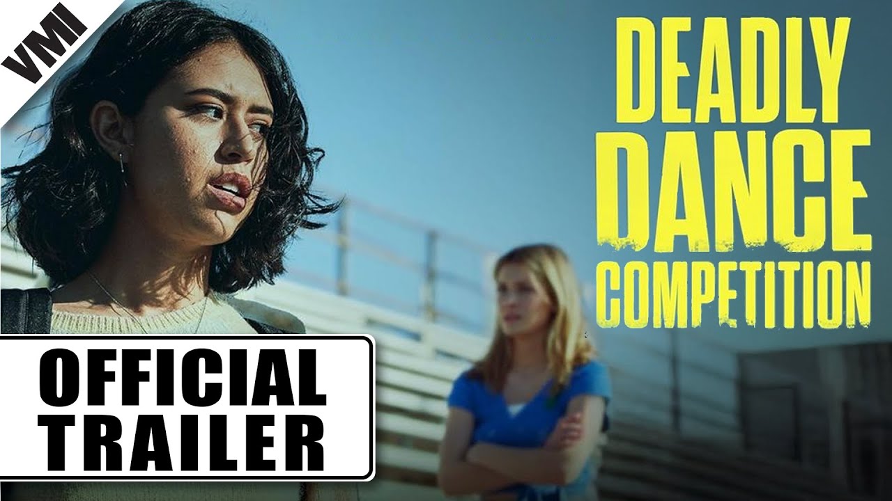 Deadly Dance Competition (2022) - Official Trailer | VMI Worldwide