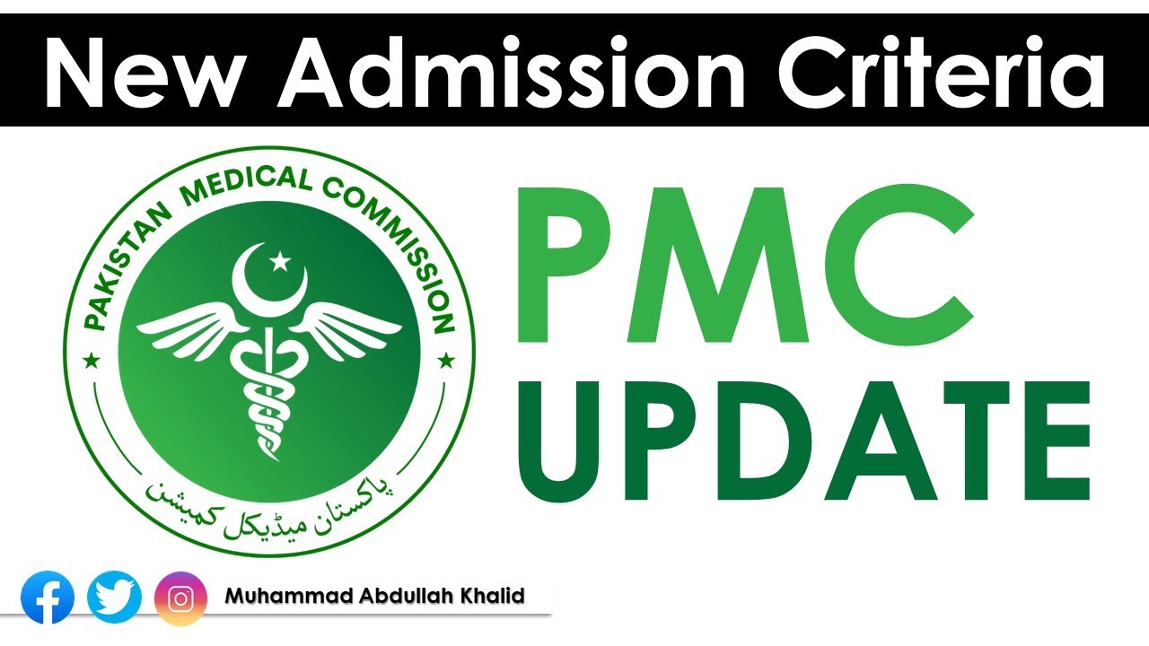 Admission Criteria Changed | Latest News | PMC MDCAT 2022