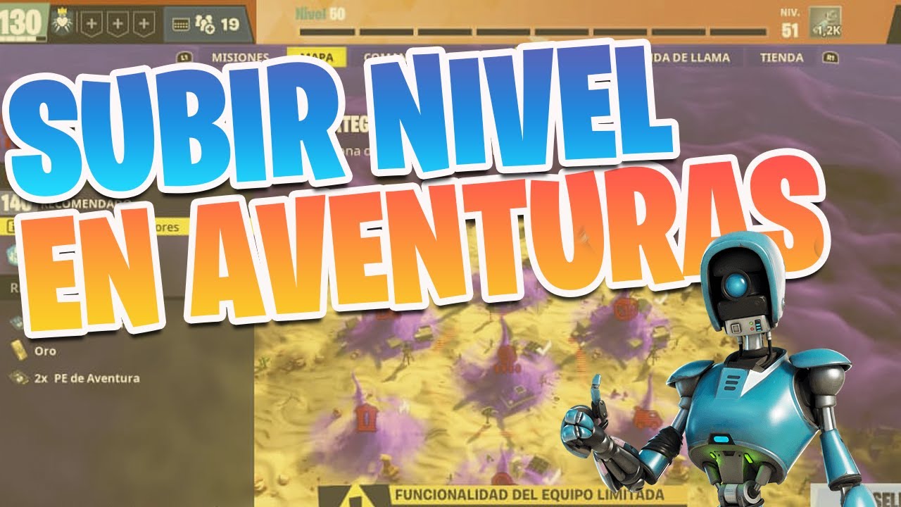 Fortnite l Salvar el Mundo l ¿Cómo subir de nivel facilmente en Aventuras?