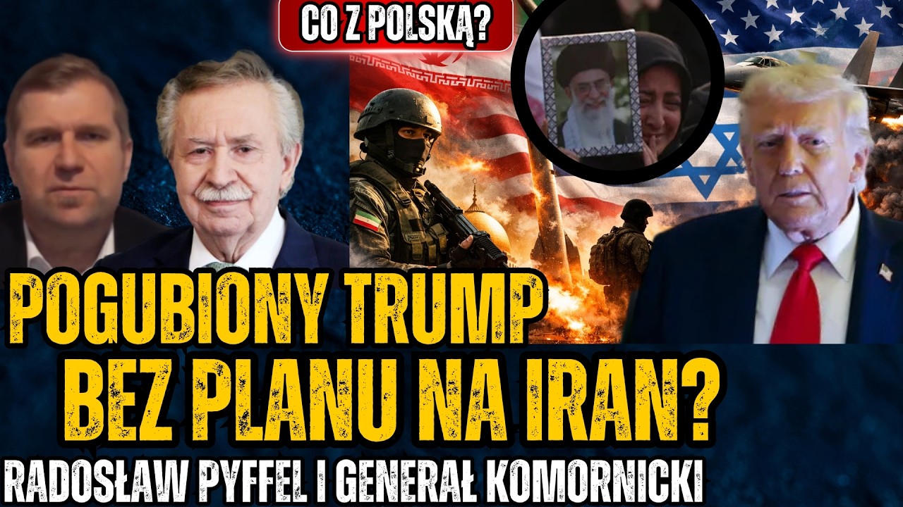 Atak na Iran będzie klęską Trumpa? USA nie wiedzą jak pokonać Teheran? - R.Pyffel i Gen.Komornicki