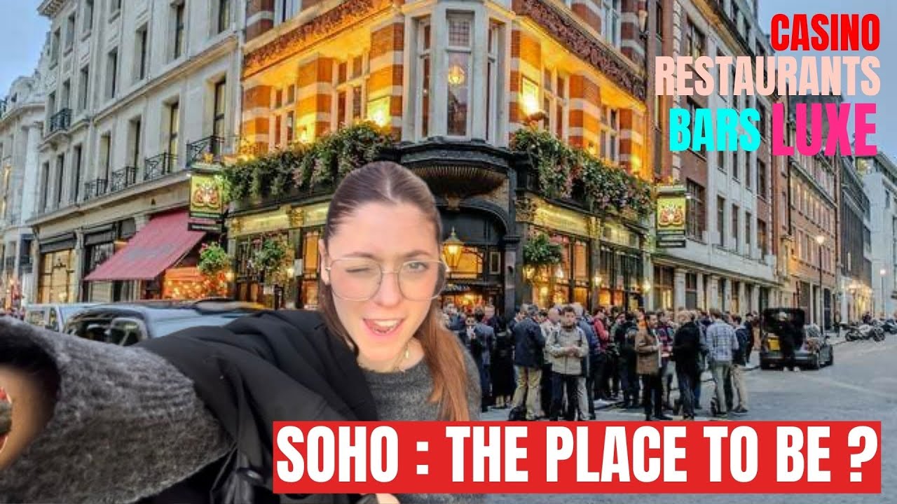SOHO : LE MEILLEUR QUARTIER DE LONDRES ?