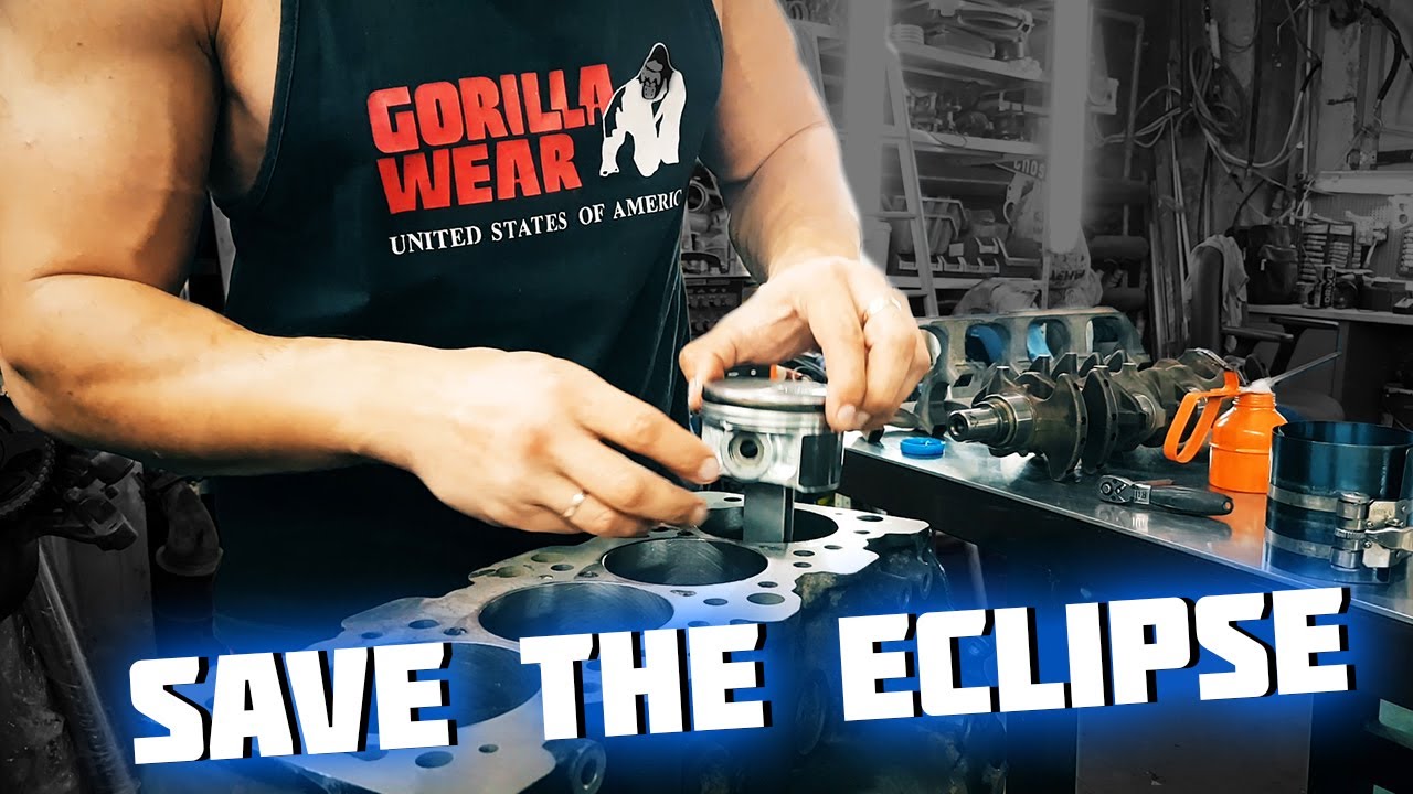 #SaveTheEclipse 1.4 Собираю шортблок 4G63 на Eclipse