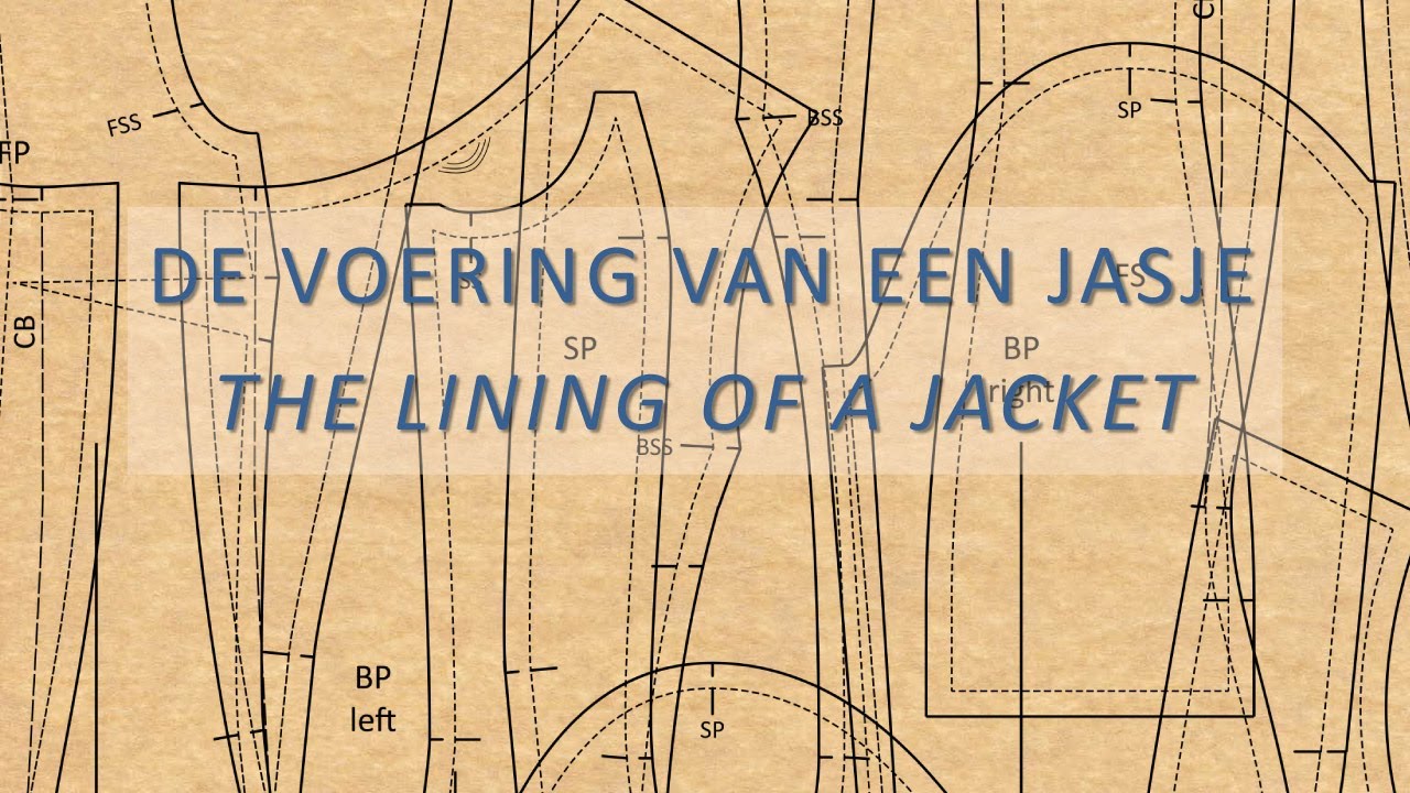 De voeringpatronen voor een jasje tekenen / Drafting the lining patterns of a jacket