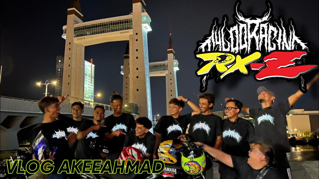 Vlog AkeeAhmad Edisi : RXZ MEMBER 7.0 2025 X TYLOORACING METAL