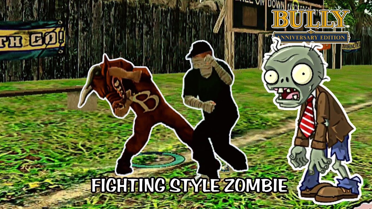 Fighting style Zombie Bully AE