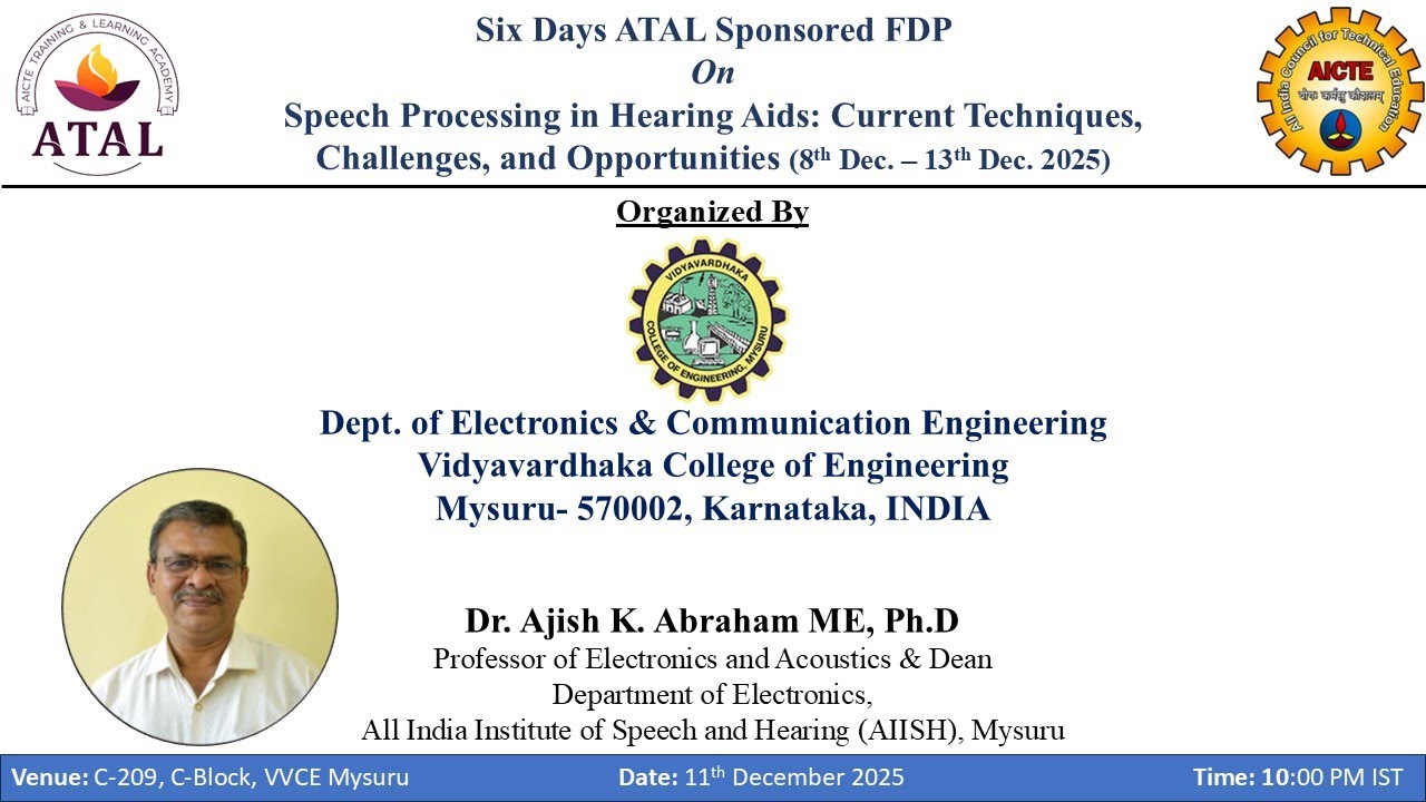 ATAL 2025 Talk by Prof. Dr.Ajish K. Abraham ME,Ph.D Department of Electronics, (AIISH),Mysuru