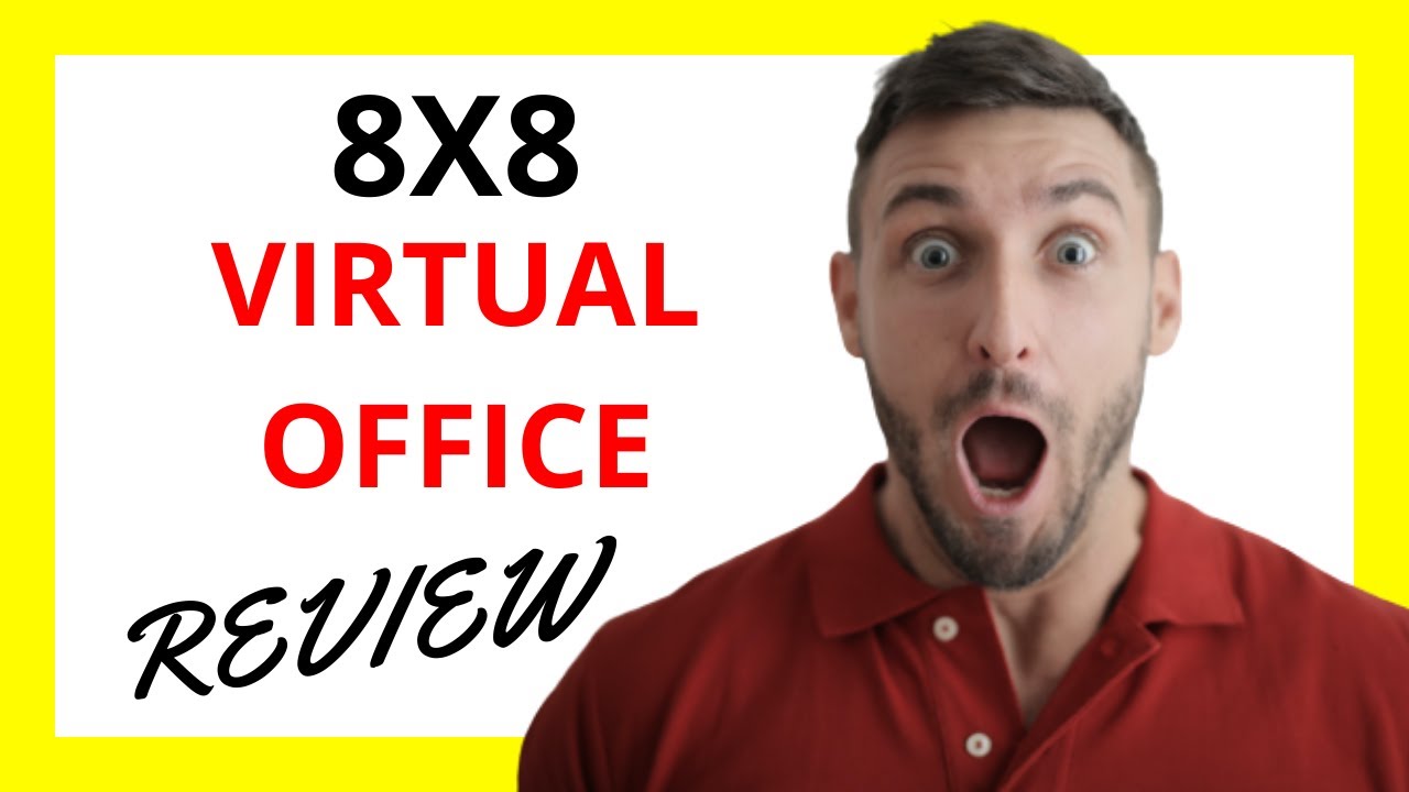 🔥 8x8 Virtual Office Review: Pros and Cons