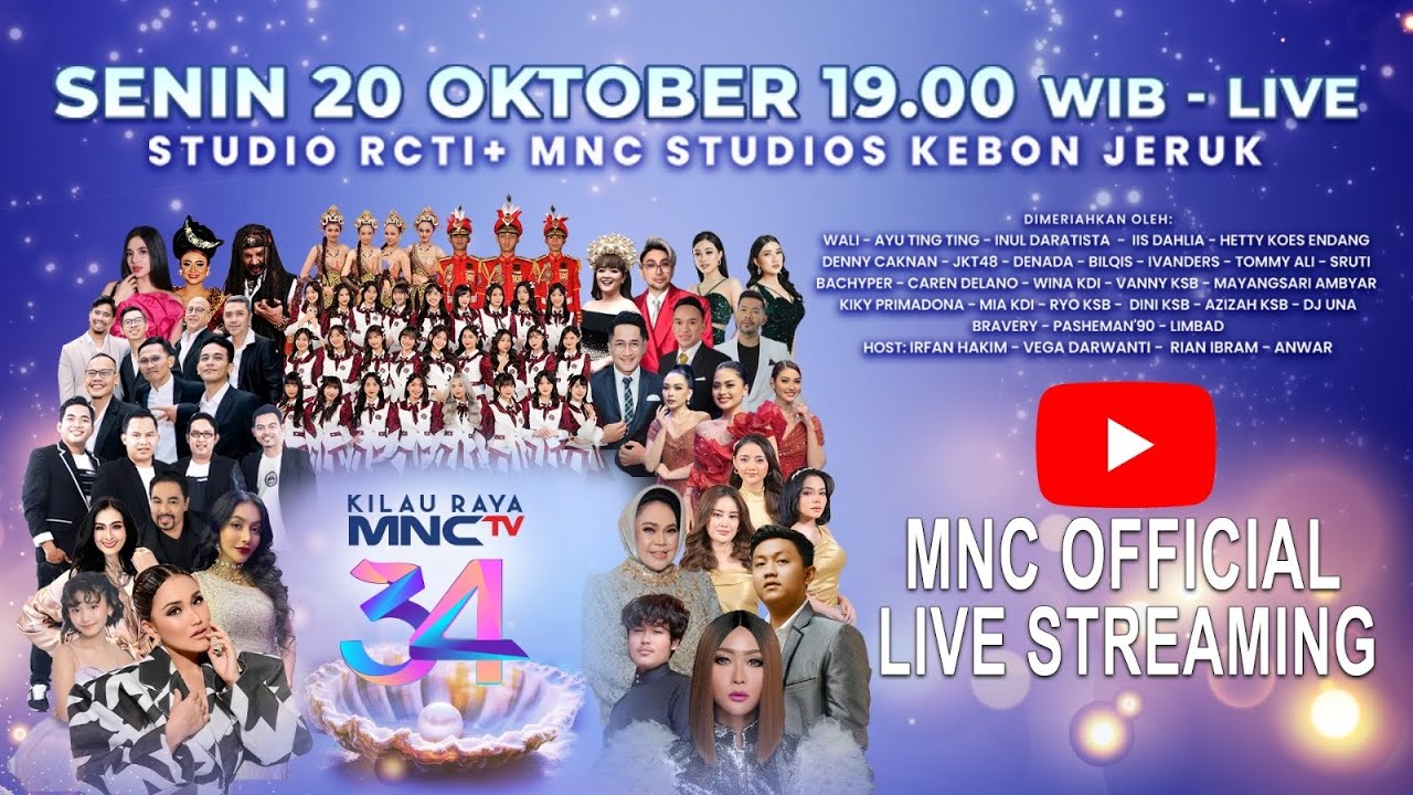 LIVE STREAMING BEFORE ON AIR KILAU RAYA HUT MNCTV 34 