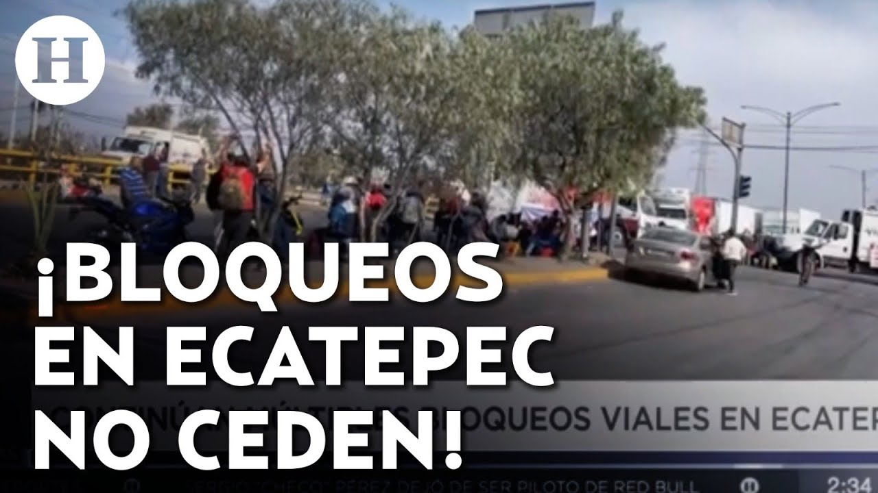 ¡Bloqueo en Ecatepec lleva más de 8 horas! Trabajadores exigen pago de aguinaldos