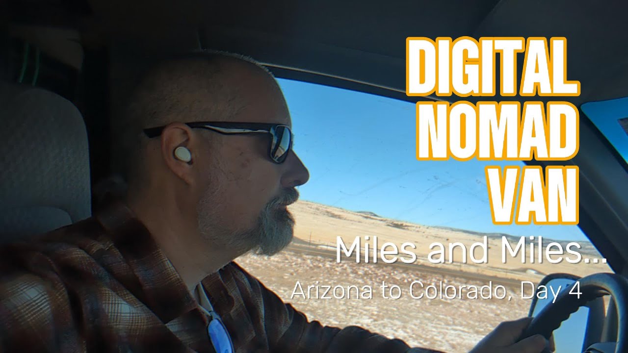 Miles and Miles of Miles and Miles | Storrie Lake to Loveland, Day 4 | Digital Nomad Van Vlog 16