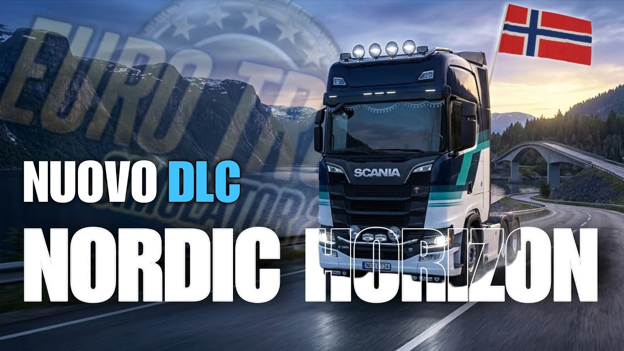 ECCO IL NUOVO DLC DI ETS2 | Vale la pena? Nordic Horizons