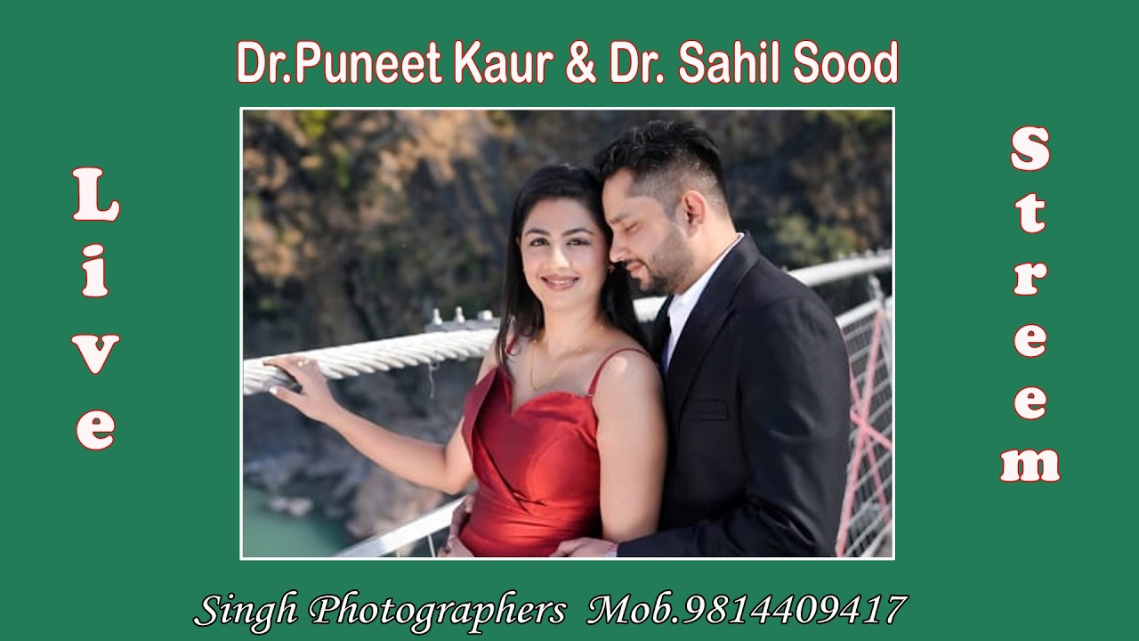 Live Wedding Ceremony Dr.Puneet & Dr.Sahil , Chandi Hospital & Chandi Medical hall Lohian Khas Jal