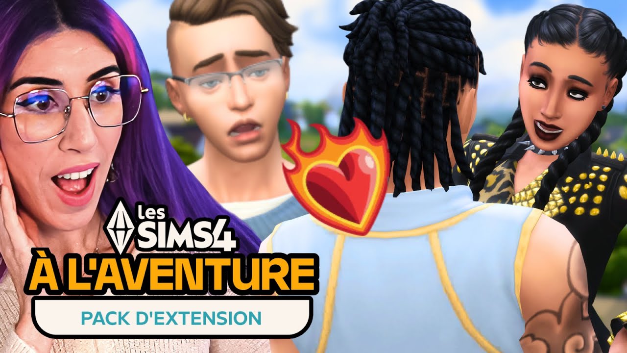 🏹J&rsquo;ai test&eacute; le Pack &Agrave; l&rsquo;aventure des Sims 4..en t&eacute;l&eacute;-r&eacute;alit&eacute; d'amour !