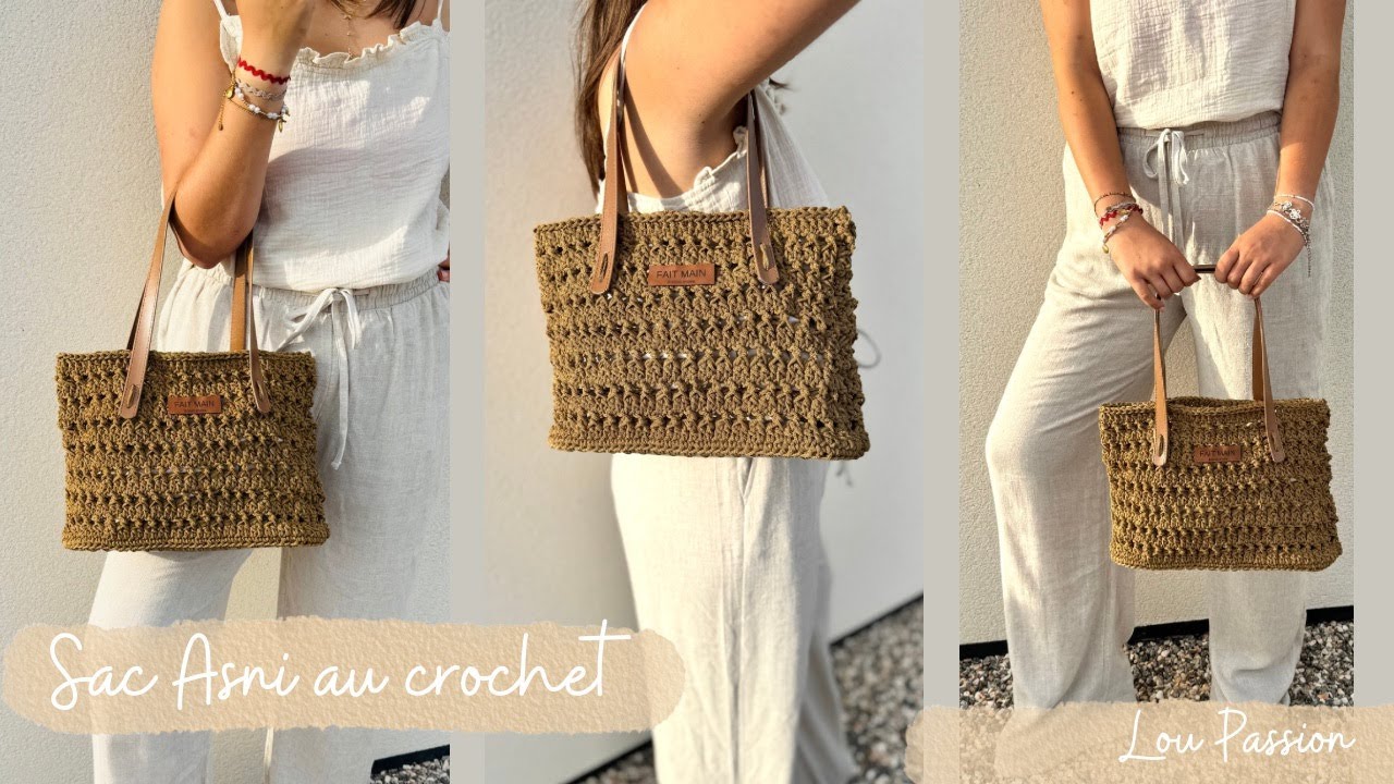 Tuto sac au crochet facile 👜 | Mod&egrave;le Asni pour l&rsquo;&eacute;t&eacute; ☀️ &ndash; Lou Passion #saccrochet  #crochetfacile