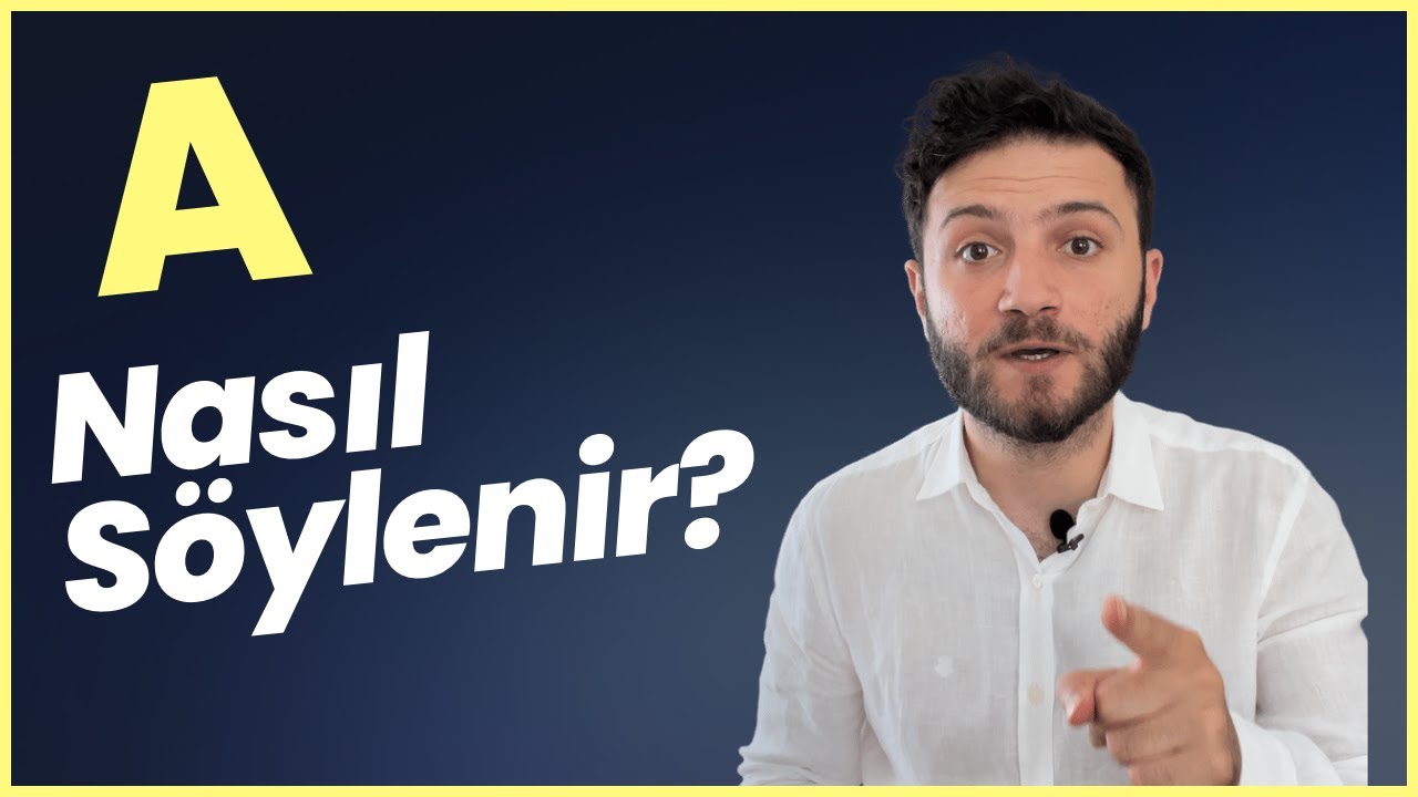 A Sesi Nasıl Çıkar? Kalın, İnce ve Uzun A Nasıl Söylenir - Tolga Günhan