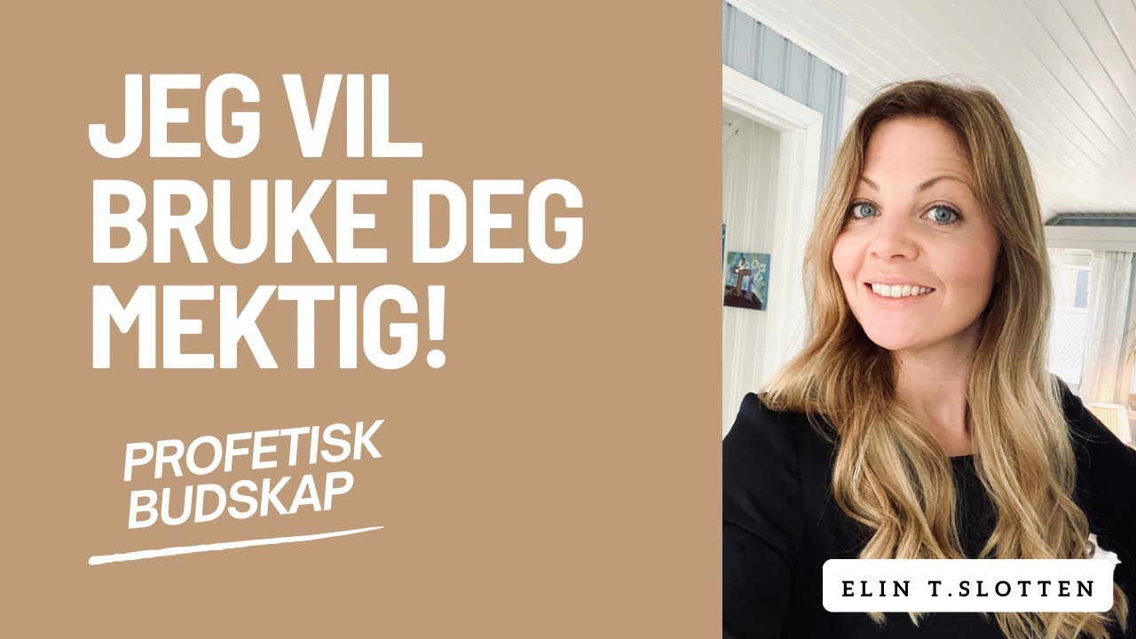 Jeg ønsker å bruke deg til ting du aldri trodde var mulig.. Profetisk budskap!