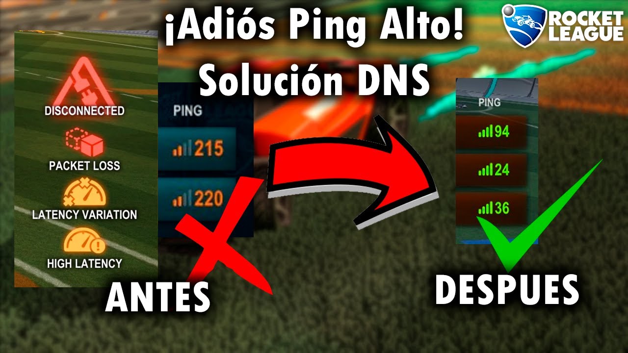 SOLUCIÓN DEFINITIVA PARA PING ALTO EN ROCKET LEAGUE USANDO DNS | ECUADOR Y LATAM |