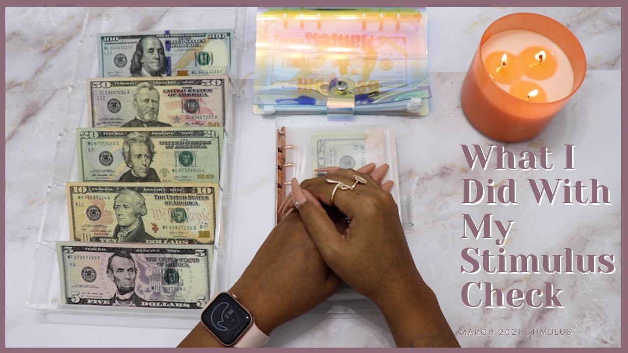 What I Did With My 3rd Stimulus Check | March 2021 | Lauren Budgets
