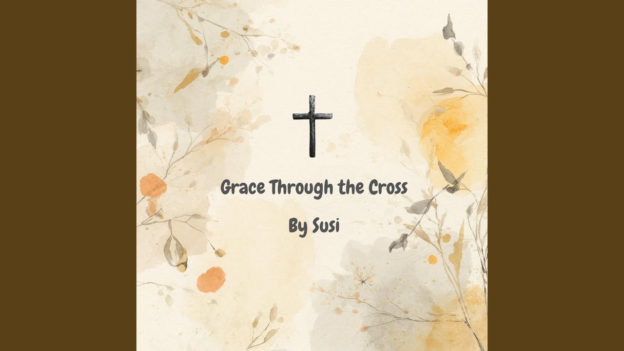 Grace Through the Cross