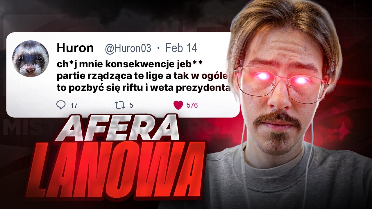 WIELKA AFERA LANOWA - KOMPLETNA ANALIZA I ODPIERANIE ZARZUTÓW