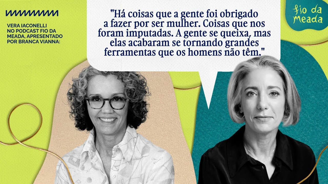 Vera Iaconelli pergunta sobre a sua família – e conta sobre a dela | Podcast Fio da Meada