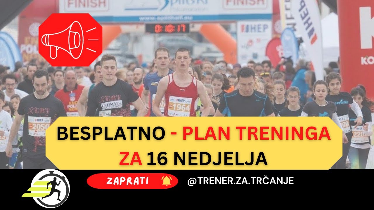BESPLATAN plan treninga za POLUMARATON - 16 nedjelja