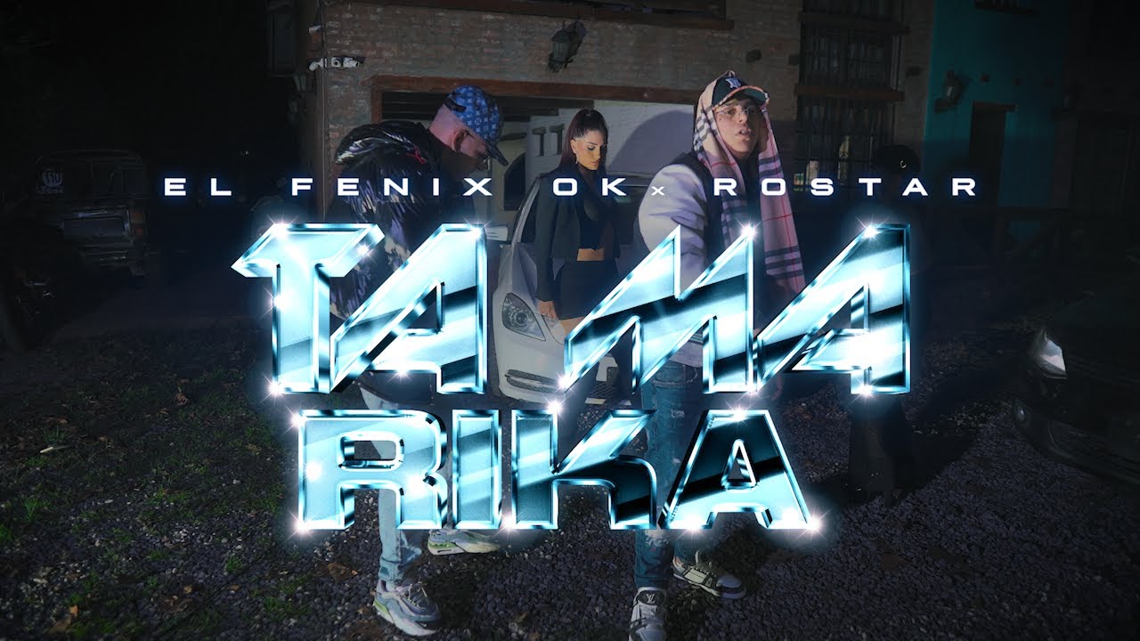 EL FÉNIX - TA MAS RIKA Ft ROSTAR (VIDEO OFICIAL)
