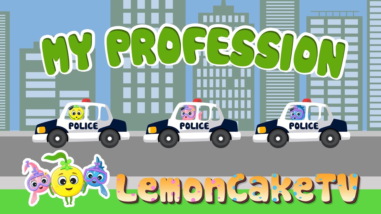 MY PROFESSION | LemonCakeTV | Nursery Rhymes & Kids Songs | #kidsvideo