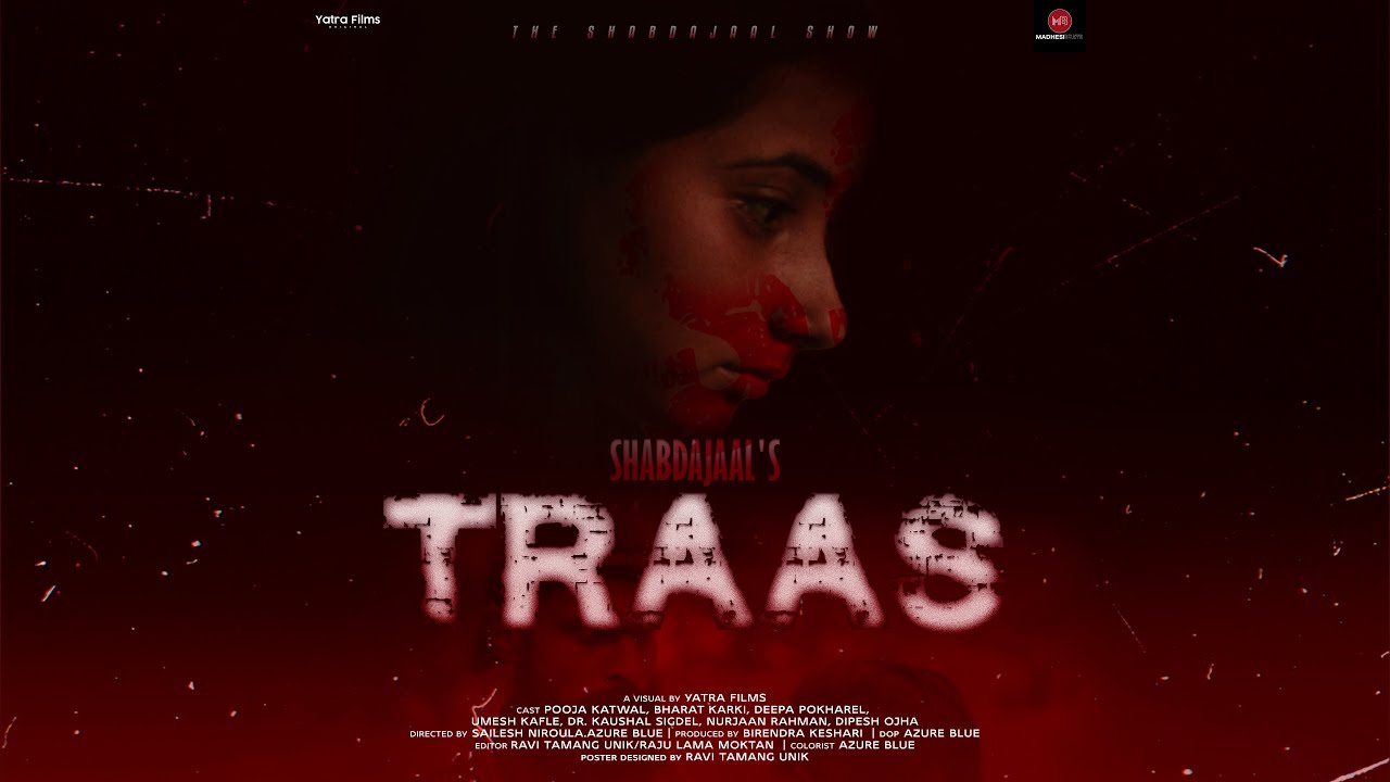 Shabdajaal -'Traas' (Official music video) ft.Birendra Keshari(@MadhesiBeats )!!