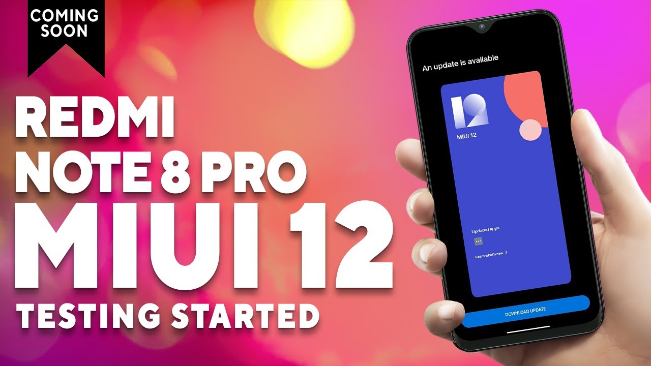 🔥 Redmi Note 8 Pro MIUI 12 India Testing Started : Soon You Will Get the Update