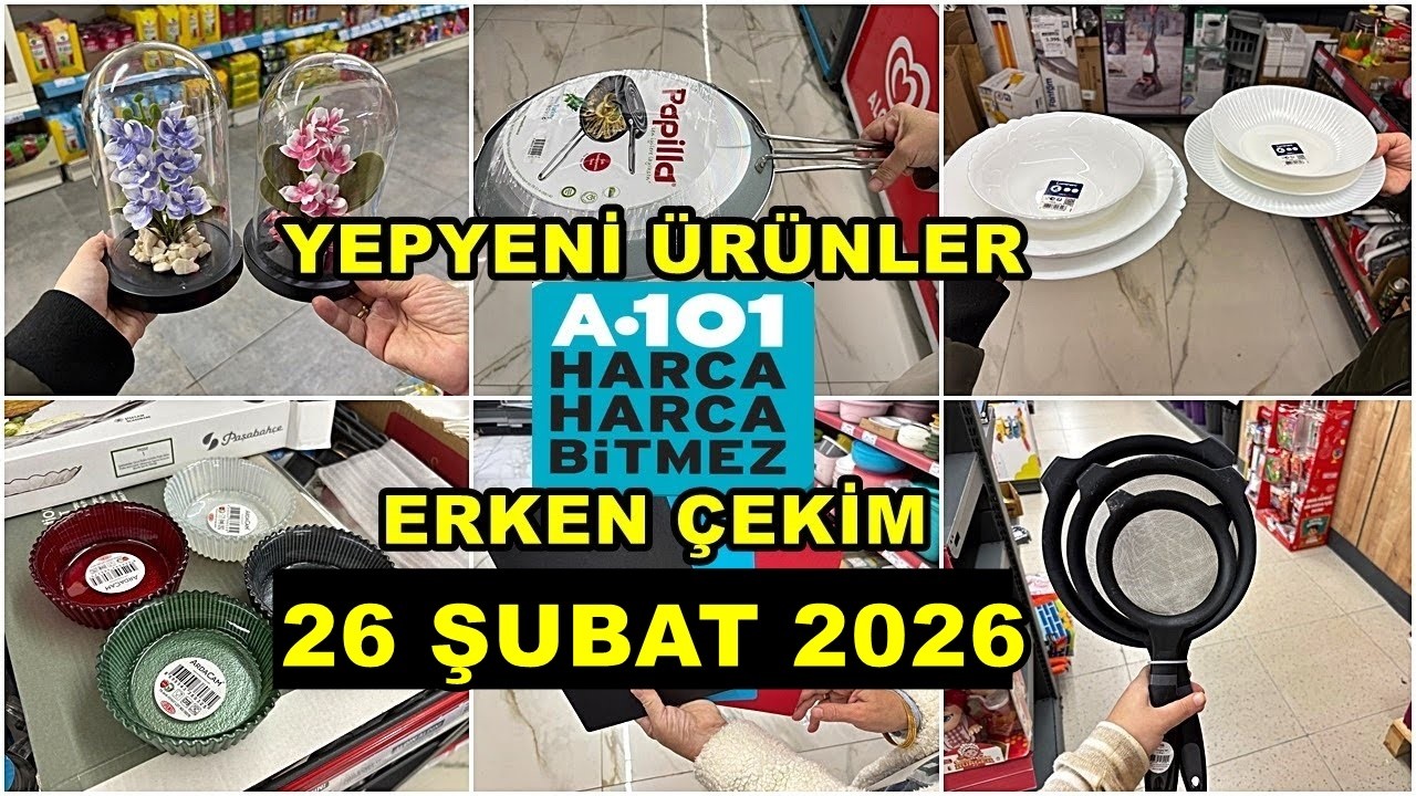 A101’E KOŞUN 💃/ERKEN ÇEKİM 26 ŞUBAT 2026💃İLK BİZ GÖSTERİYORUZ/İLK SEN GÖR🔥A101 BU HAFTA COŞUYOR!🔥
