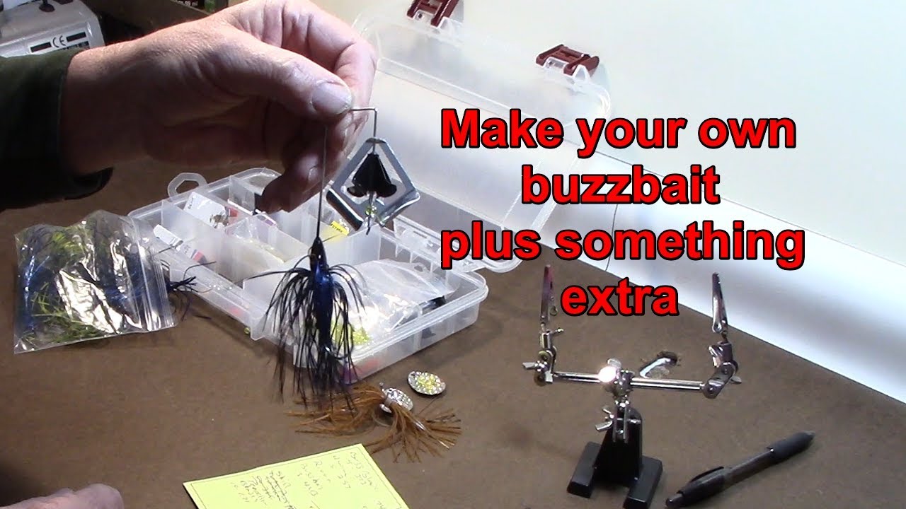 Make your own buzzbait plus something extra