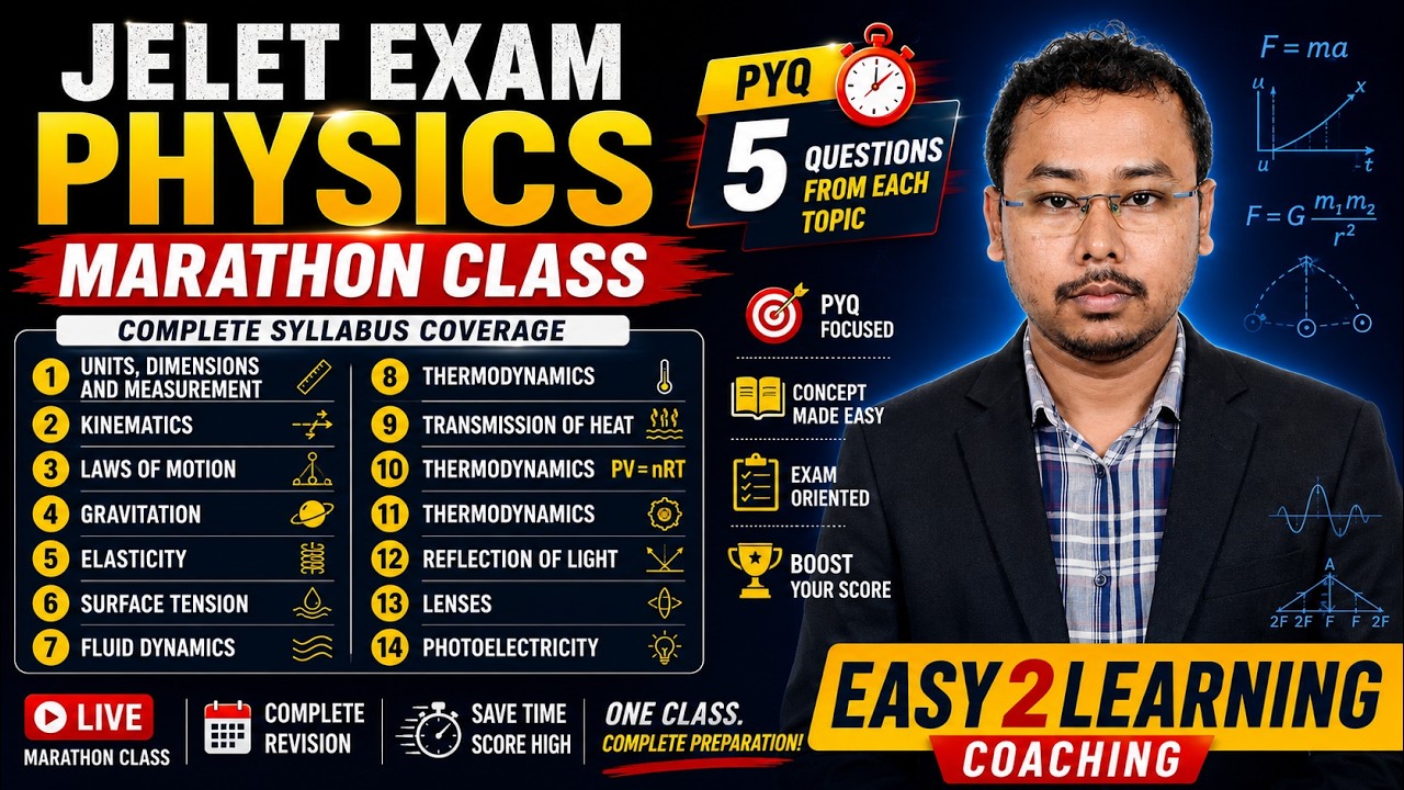 🔥JELET 2026 Physics Marathon Class By Sourav Sir⚡One-Shot | Fix Your JELET Rank Today