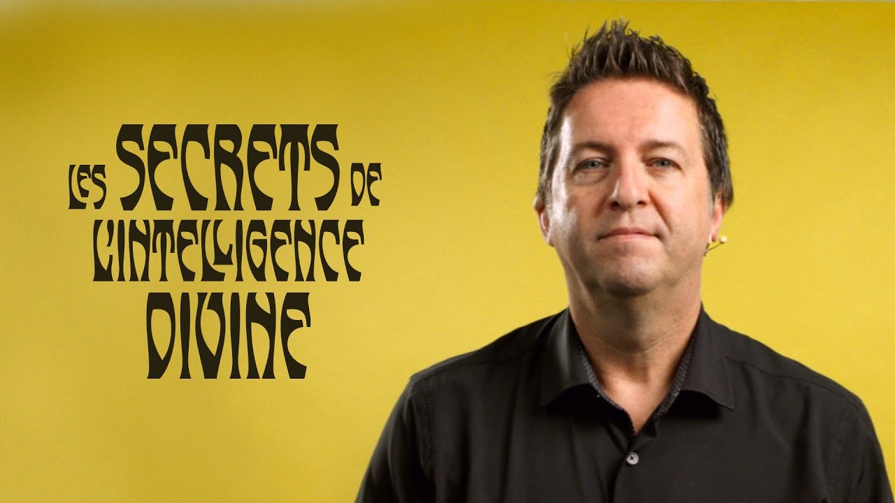 Les secrets de l’intelligence divine | Luc Dumont