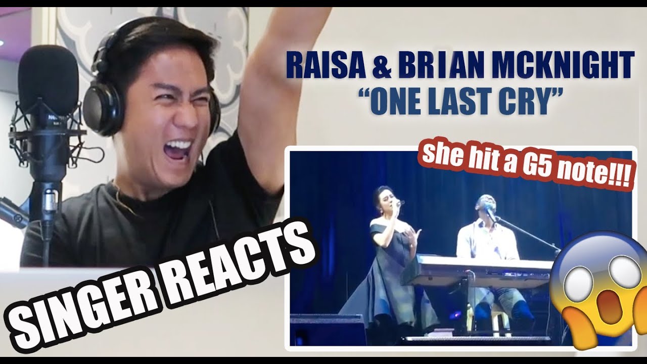 Raisa & Brian McKnight - One Last Cry | REACTION