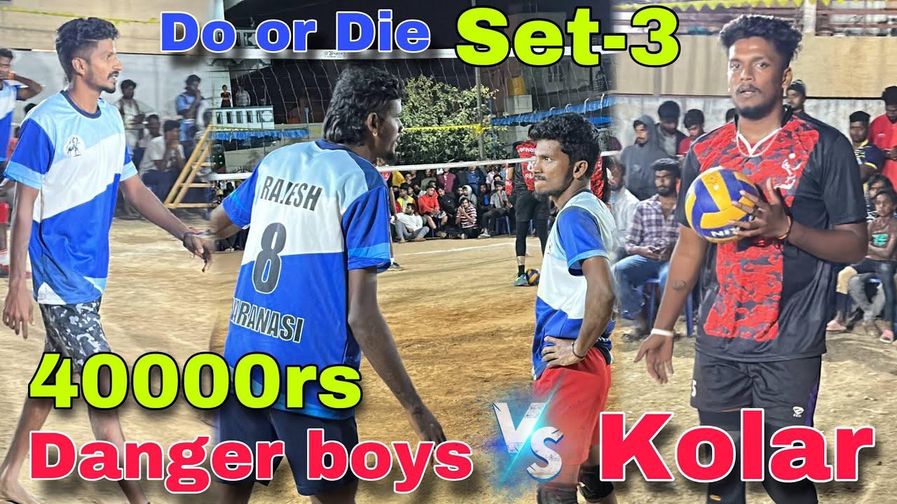 Do or Die 🔥Set-3 | 40000rs Bangalore match |  Danger Boys Vs Kolar | Mr Love Volleyball