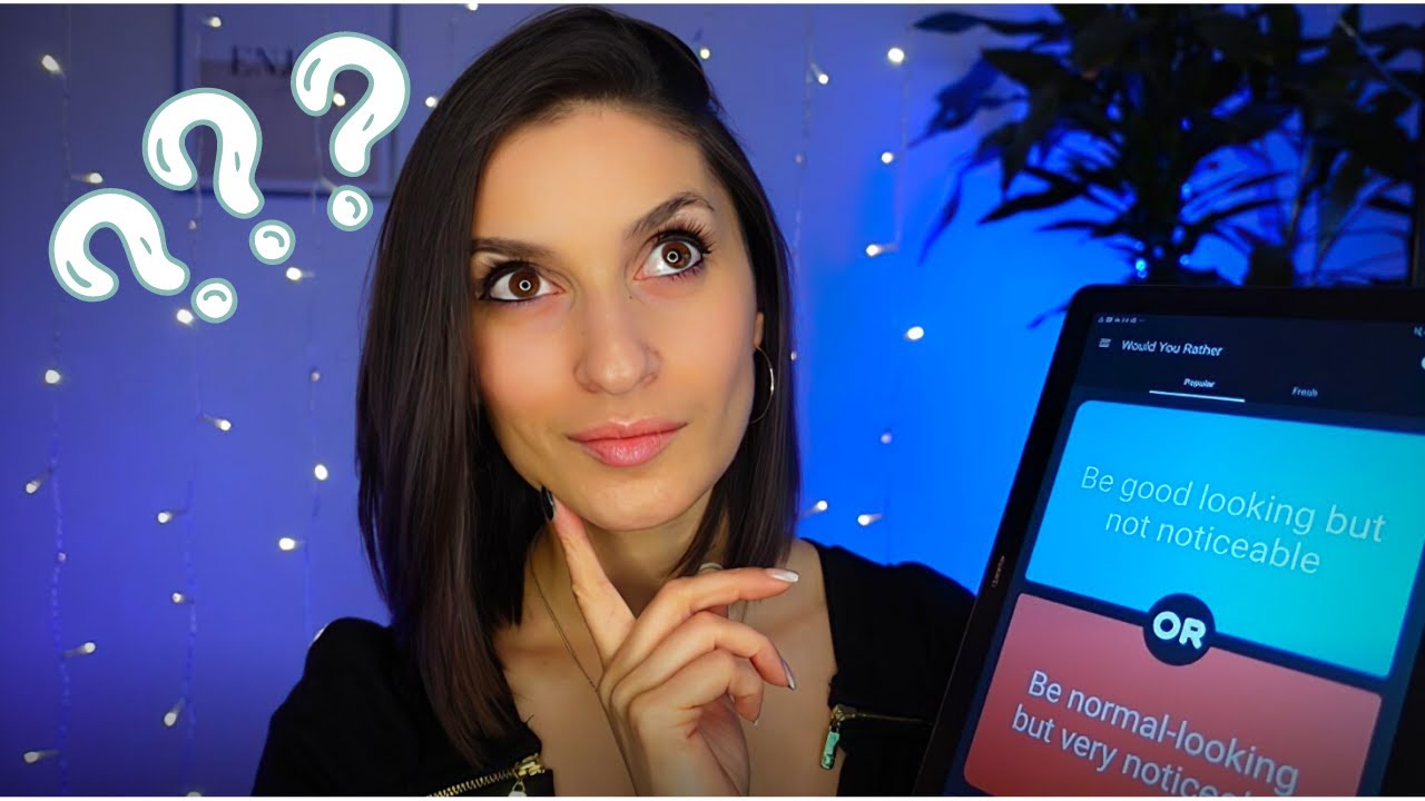 ASMR | I Play, You Sleep 😴 ( Would You Rather game, relaxing close-up whisper, accent)