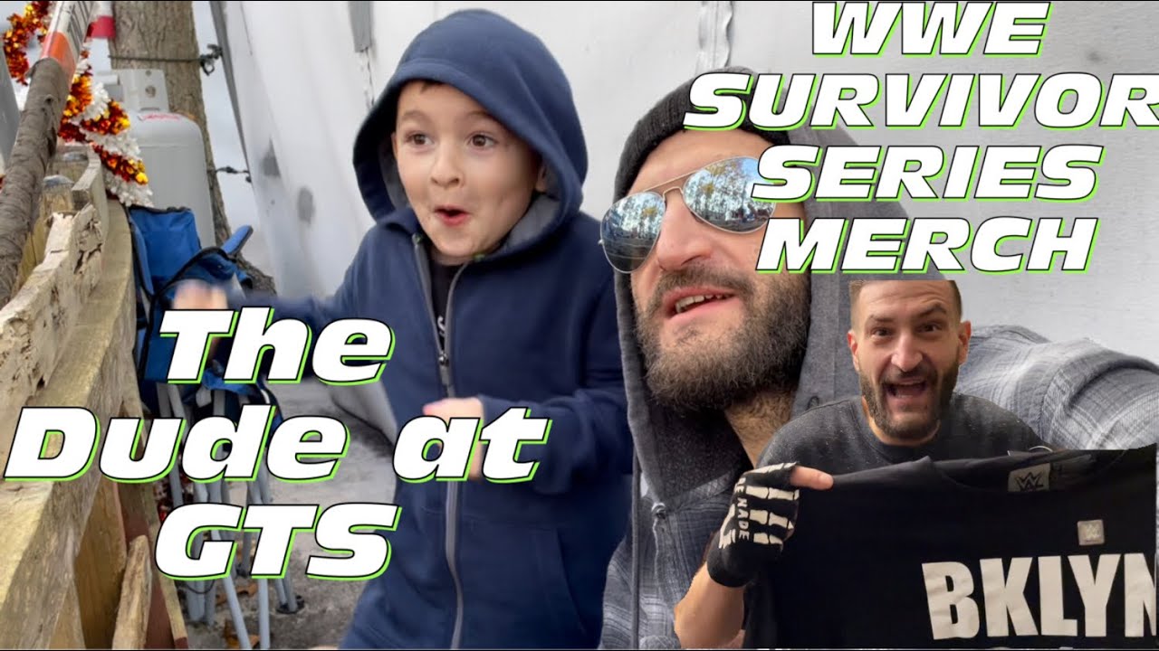 He wants GTS action and WWE Survivor Series merch reveal vlog