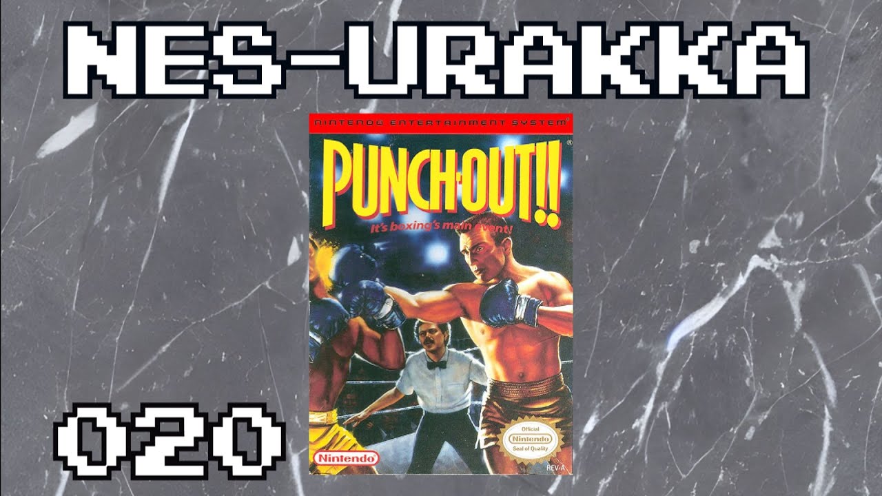 NES-Urakka 020 | Punch-Out!! (NES)