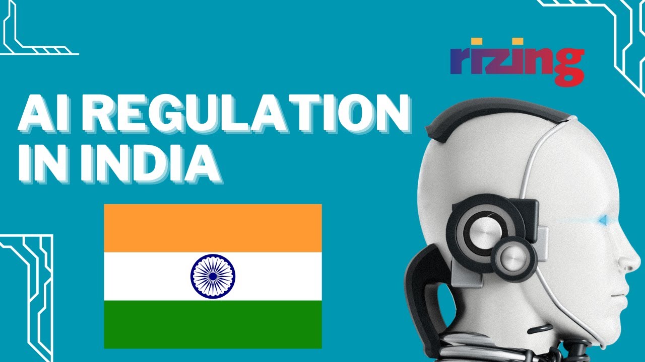 AI Regulation: What Does It Mean for India? | Rizing Tech | Rizing