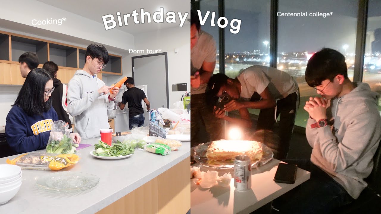 BIRTHDAY VLOG: birthday dinner, cooking, new friends | Centennial College