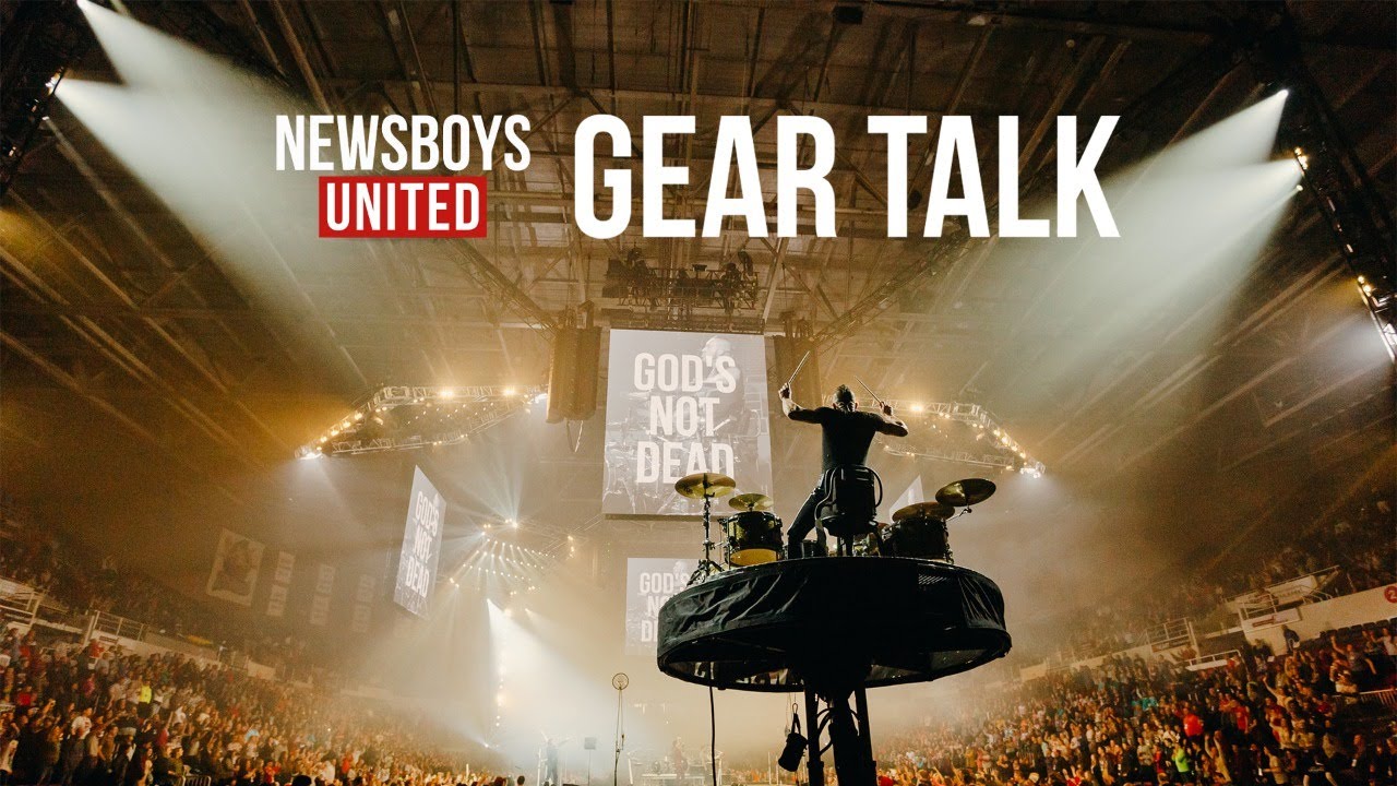 LIVE - Gear Talk with Newsboys United!