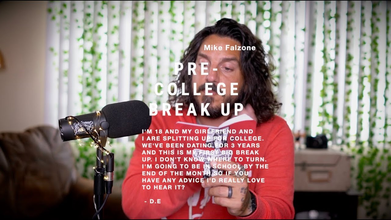 Should you Break Up Before You Go To College? | Advice