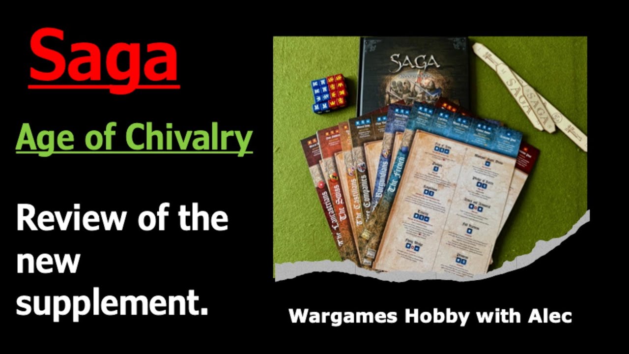 Saga - Age of Chivalry - Review of the new supplement.